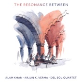 Alam Khan, Arjun K. Verma & Del Sol Quartet - Two Worlds