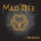 Cyrk - MAD BEE lyrics