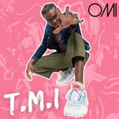 T.M.I artwork