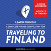 Learn Finnish: A Complete Phrase Compilation for Traveling to Finland - Innovative Language Learning