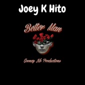 Better Man (feat. Gooney Jib) artwork