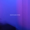 Sightless Eyes - EP