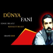 Dünya Fani Grani (feat. Grani Erdi & Edge Beatz) [Trap Remix] artwork