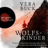Wolfskinder (Ungekürzte Lesung) - Vera Buck