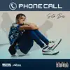 Phone Call - Single album lyrics, reviews, download