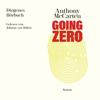 Going Zero - Anthony McCarten