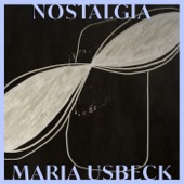 Maria Usbeck - Nostalgia