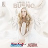 Amor Del Bueno - Single