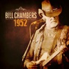 Bill Chambers - Place Where I Was Born