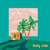 Slightest Clue - Baby Jade