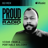 Proud Radio: Views From A Portable Balcony (DJ Mix) artwork