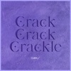 Crack-Crack-Crackle - Single