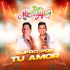 Sufro por Tu Amor - Single