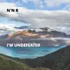 I'm Undefeated - Single album lyrics, reviews, download