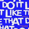 TOMORROW X TOGETHER & Jonas Brothers - Do It Like That artwork