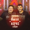 Amigo Entre Aspas (Sertanejando) - Single