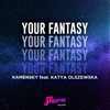Your Fantasy - Single