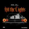 Hit The Lights - Single album lyrics, reviews, download
