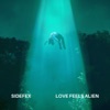 Love Feels Alien - Single