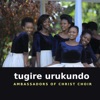 Tugire Urukundo