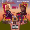 Envy (feat. Bri Trilla) - Single album lyrics, reviews, download