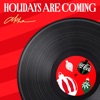 Akha - Holidays Are Coming