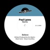 Believe (feat. Paul Lyons) - Single