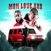 MON LOVE OHO - Single album lyrics, reviews, download