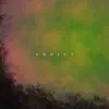 ADDICT - Single album lyrics, reviews, download