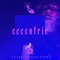 Eccentric - Abyssal Behaviour lyrics