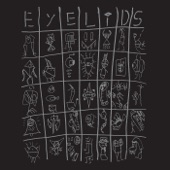 Eyelids - Anything Could Happen