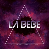 La Bebe (Remix) artwork