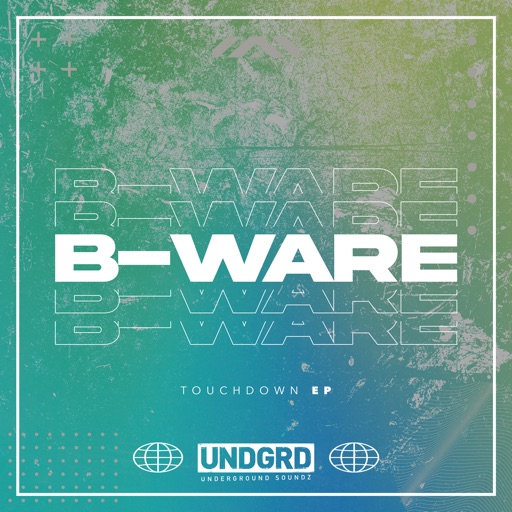 Touchdown - EP by B-Ware