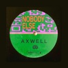 Nobody Else - Single