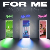 For Me (Remix) [feat. DreamDoll & Kalan.frfr] artwork