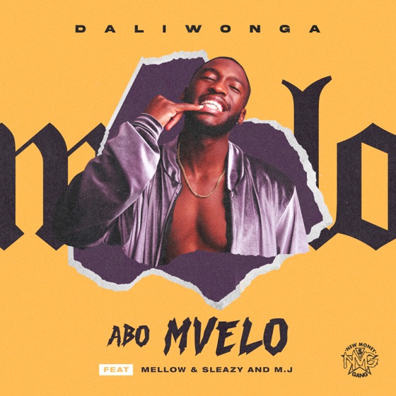 Cover artwork for Abo Mvelo (feat. Mellow & Sleazy & M.J)