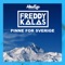 Pinne for Sverige - Freddy Kalas lyrics