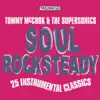 Soul Rock Steady album lyrics, reviews, download