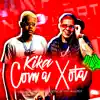 Stream & download Kika Com a Xota