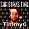 Christmas Time - TimmyG lyrics