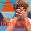 Everything New