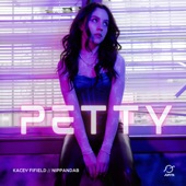 Petty by Kacey Fifield