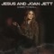 Jesus and Joan Jett - Kasey Tyndall lyrics