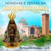 Novenas e Festas da Padroeira do Brasil