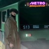 Metro - Single