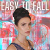 Easy to Fall - Single