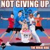 Not Giving Up - Single