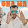 Ona ma - Single