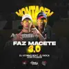 Stream & download Montagem Faz Macete 3.0 - Single