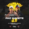 Montagem Faz Macete 3.0 - Single